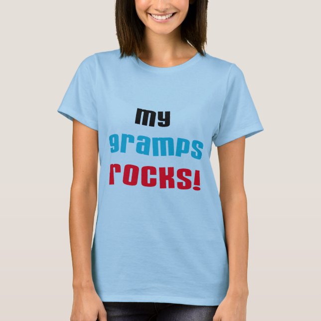My Gramps Rocks T-shirts and Gifts (Front)