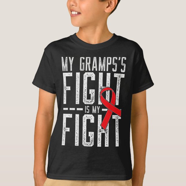 My Gramps's Fight is My Fight Blood Cancer Awarene T-Shirt (Front)