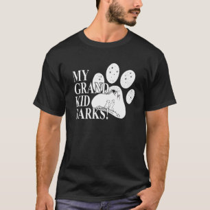 My Grand Kids Barks Dog Paw Mum T-Shirt