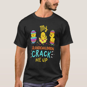 My Grandchildren Crack Me Up Cute Easter Day 1 T-Shirt