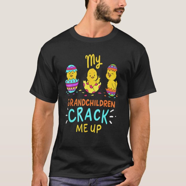 My Grandchildren Crack Me Up Cute Easter Day 1 T-Shirt (Front)