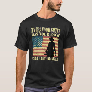 My Granddaughter Has Your Back - Proud Army Grandm T-Shirt