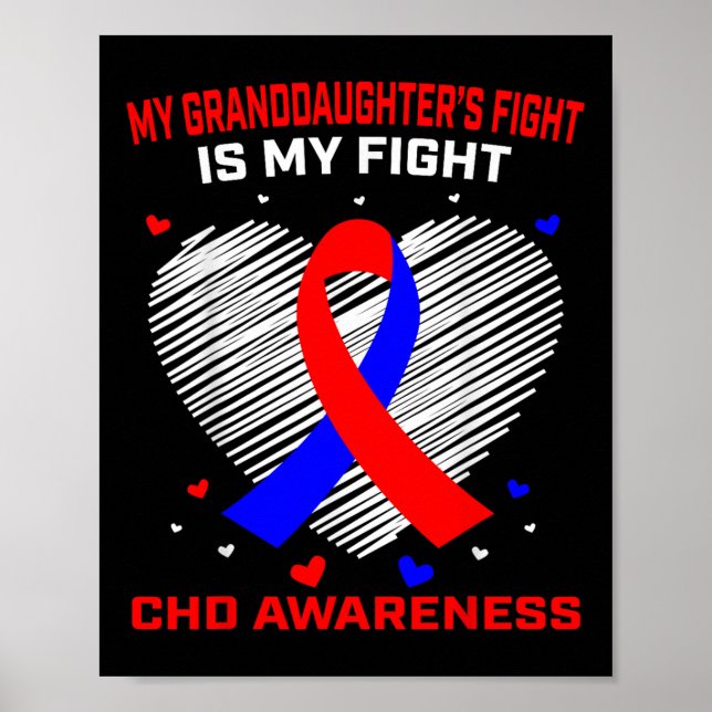 My Granddaughters Fight Is My Fight Chd Awareness Poster (Front)