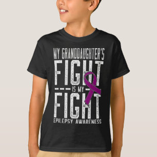 My Granddaughter's Fight is My Fight Epilepsy Awar T-Shirt