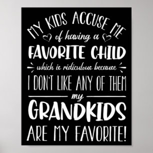 My Grandkids Are My Favorite Funny Grandmother G  Poster