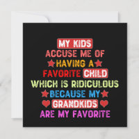 My Grandkids Are My Favourite - Grandmother