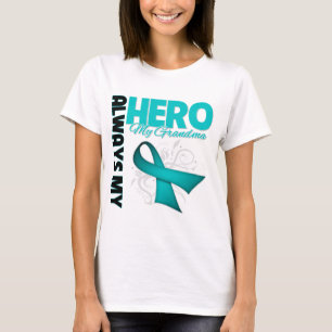 My Grandma Always My Hero - Ovarian Cancer T-Shirt
