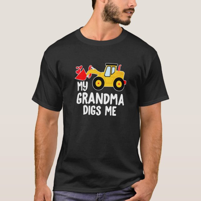 My Grandma Digs Me  1 T-Shirt (Front)