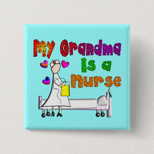 My Grandma is a NURSE 15 Cm Square Badge
