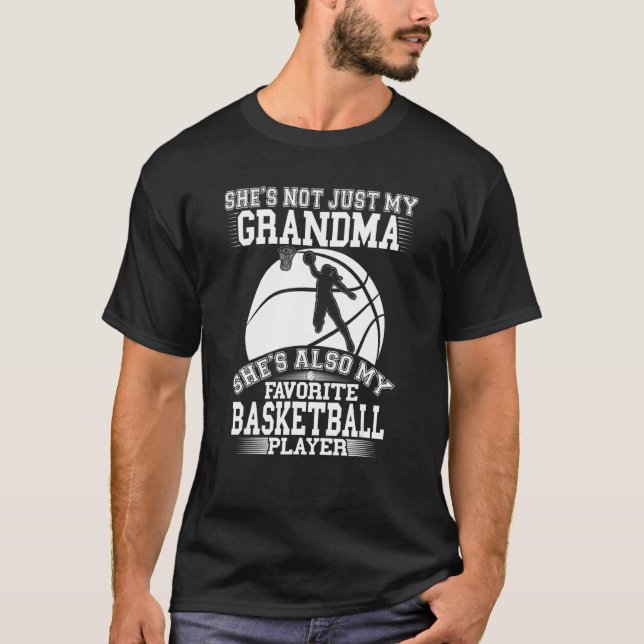 My Grandma Is My Favourite Basketball Player Sport T-Shirt (Front)