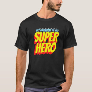 My Grandma Is My Superhero Mother's Day Women's Gr T-Shirt