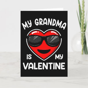 My Grandma Is My Valentine Heart Sungles Boy Girl  Card
