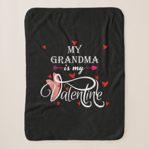 My Grandma Is My Valentine Valentines Day Grandson Sherpa Blanket