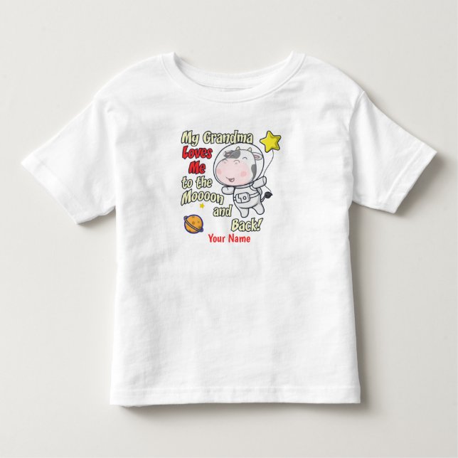 My Grandma Loves Me Cow Astronaut Toddler T-Shirt (Front)