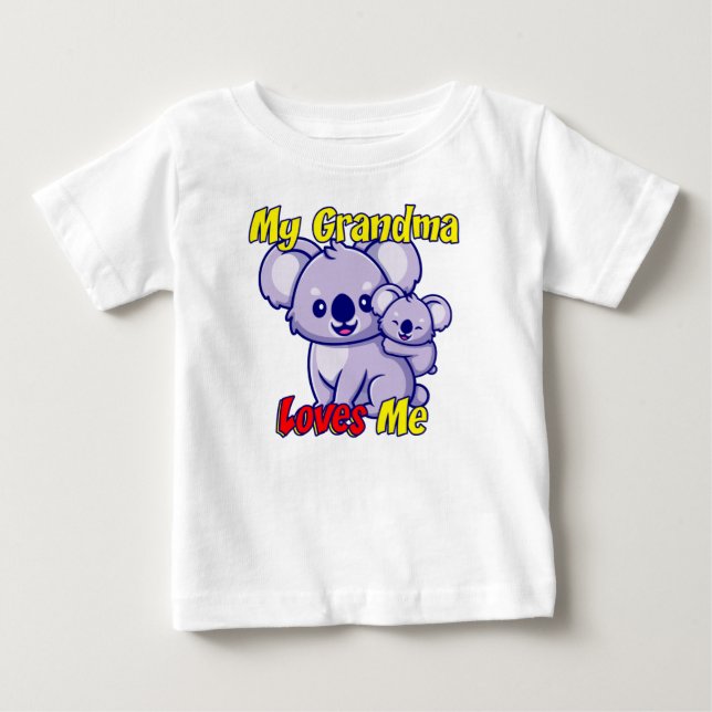 My Grandma Loves Me Koala Baby T-Shirt (Front)