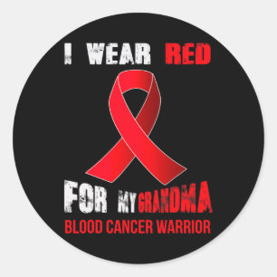 MY GRANDMA- MY BLOOD CANCER WARRIOR  CLASSIC ROUND STICKER