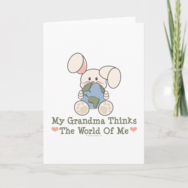 My Grandma Thinks The World Of Me Greeting Card (Front)