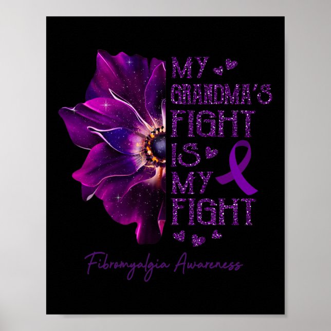 My Grandmas Fight Is My Fight Anemone Fibromyalgia Poster (Front)