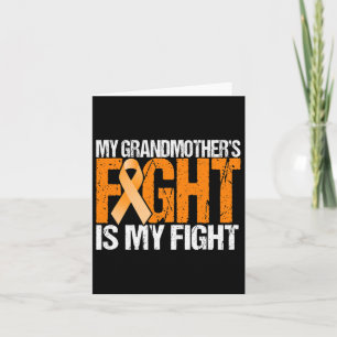 My Grandma's Fight Is My Fight Leukaemia Awareness Card