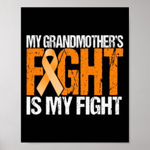 My Grandma's Fight is My Fight Leukaemia Awareness Poster