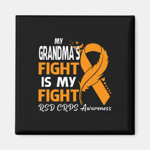 My Grandma's Fight Is My Fight Rsd Crps Awareness Magnet