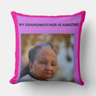 MY GRANDMOTHER IS AMAZING CUSHION