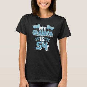 My Grandpa Is 54 Years Old Grandad 54th Birthday T-Shirt