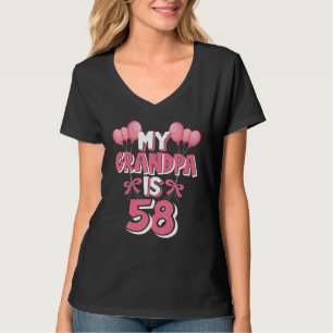 My Grandpa Is 58 Years Old Grampa 58th Birthday T-Shirt