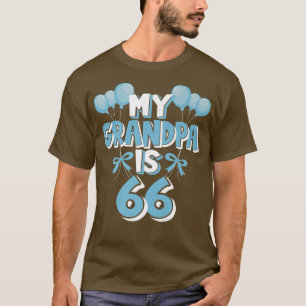 My Grandpa Is 66 Years Old Grandad 66th Birthday T-Shirt