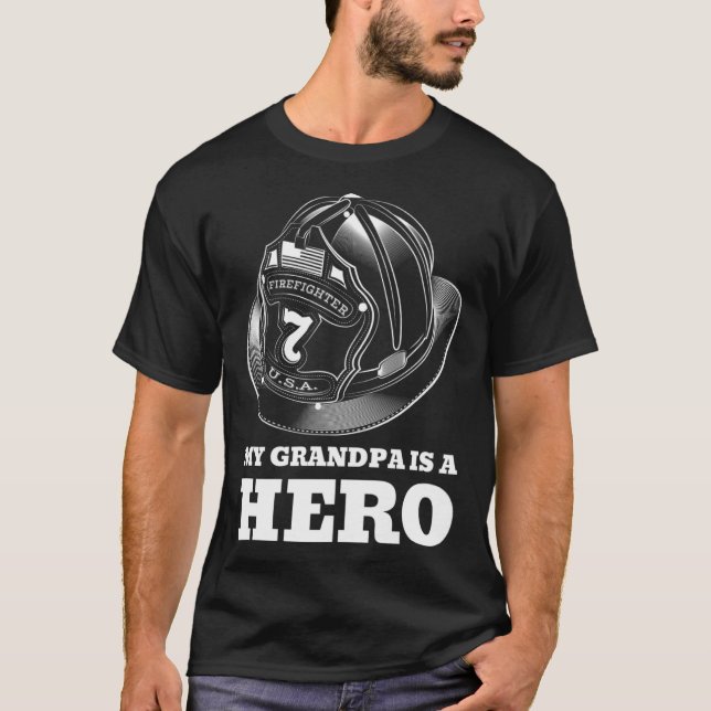 My Grandpa is a Hero Firefighting Family Firefight T-Shirt (Front)