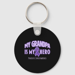 My Grandpa Is My Hero Pancreatic Cancer Awareness Key Ring