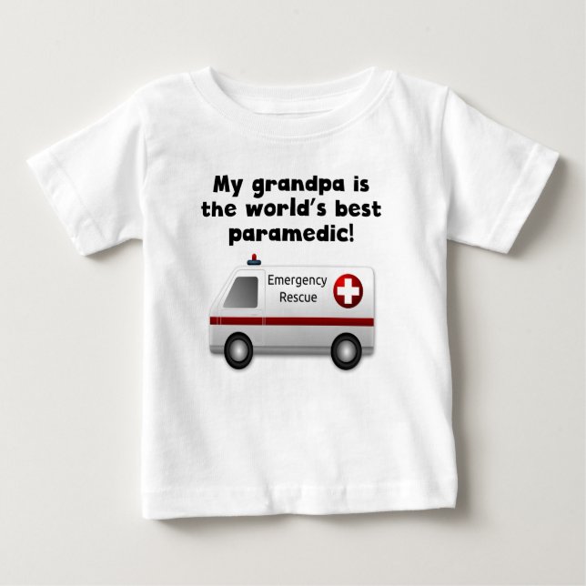 My Grandpa Is The Word's Best Paramedic Baby T-Shirt (Front)