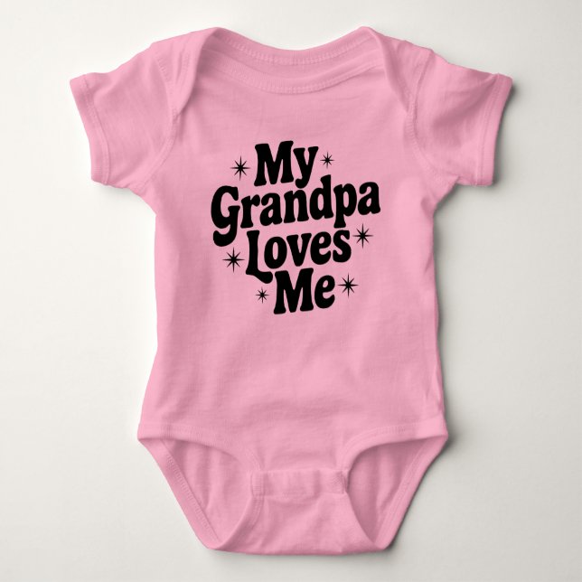 My Grandpa Loves Me granddaughter Baby Bodysuit (Front)
