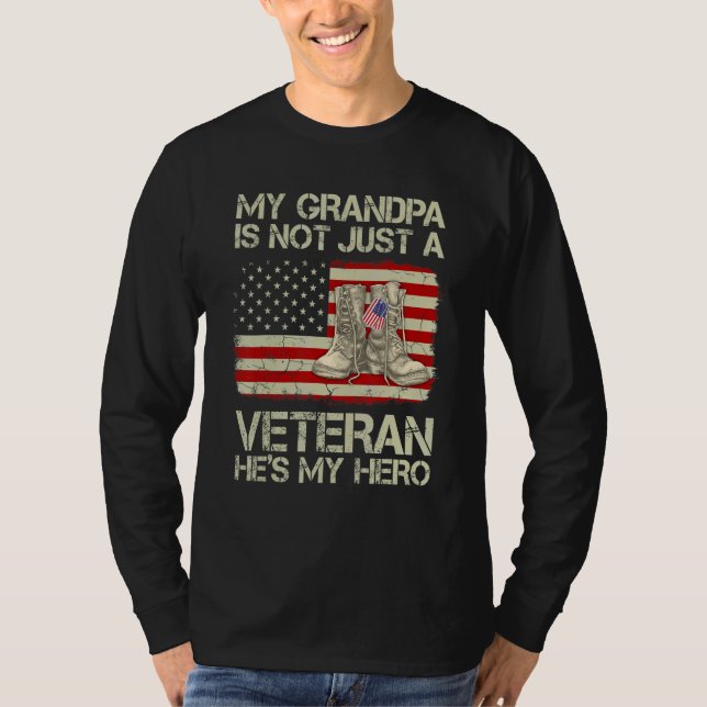 My Grandpa Not Just Veteran He Is Hero Combat Boot T-Shirt (Front)