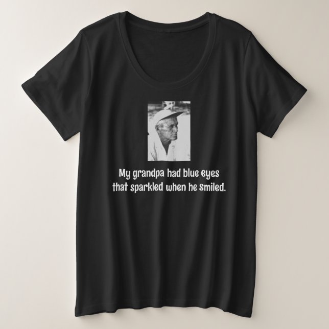 My Grandpa Plus Size T-Shirt (Design Front)