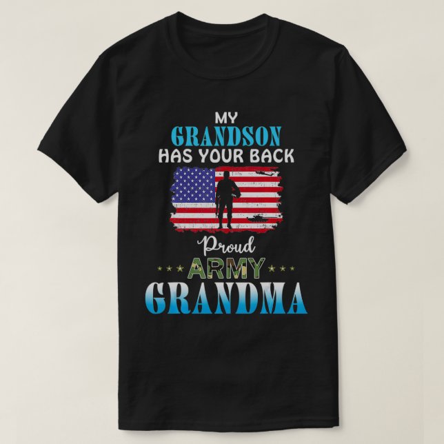 My Grandson Has Your Back Proud Army Grandma Camou T-Shirt (Design Front)