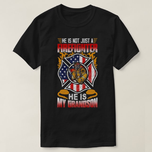 My Grandson Is A Firefighter Proud Grandma Grandpa T-Shirt (Design Front)