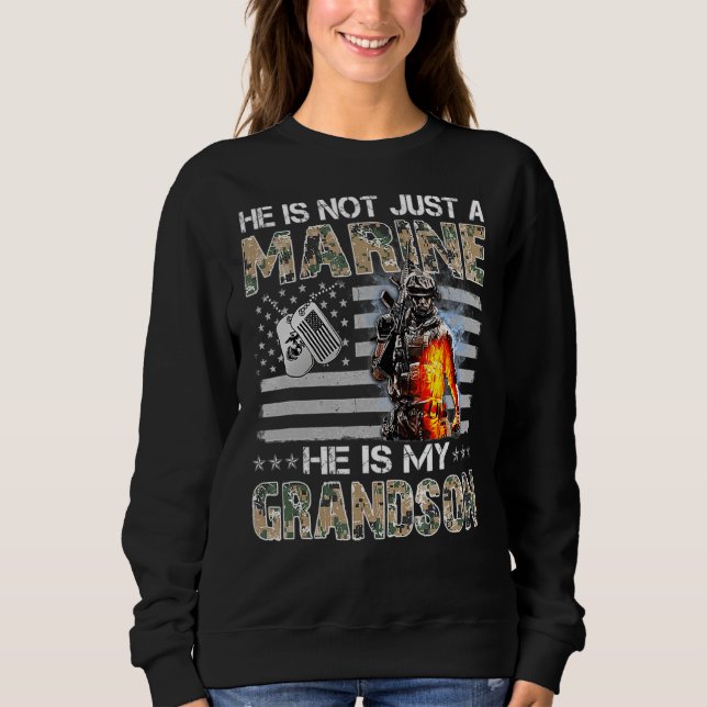 My Grandson Is A Marine Proud Grandma Proud Grandp Sweatshirt (Front)