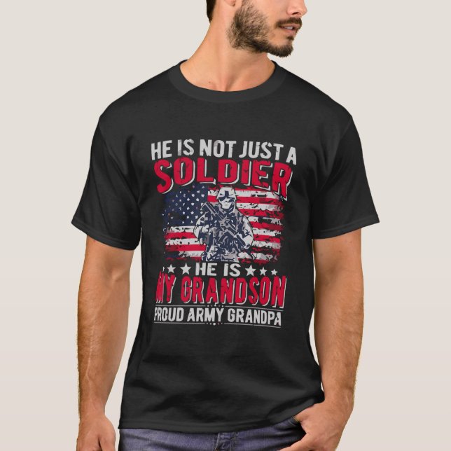 My Grandson Is A Soldier Hero Proud Army Grandpa G T-Shirt (Front)