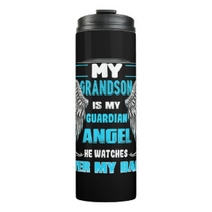 My Grandson Is My Guardian Angel Thermal Tumbler