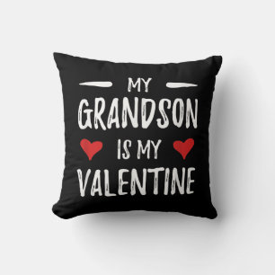 My Grandson Is My Valentine for Grandma Cushion