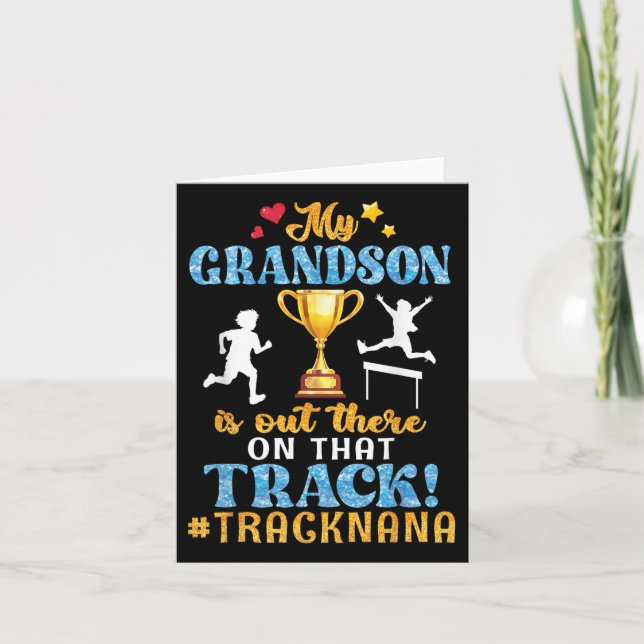 My Grandson Is Out There On That Track Help Proud  Card (Front)