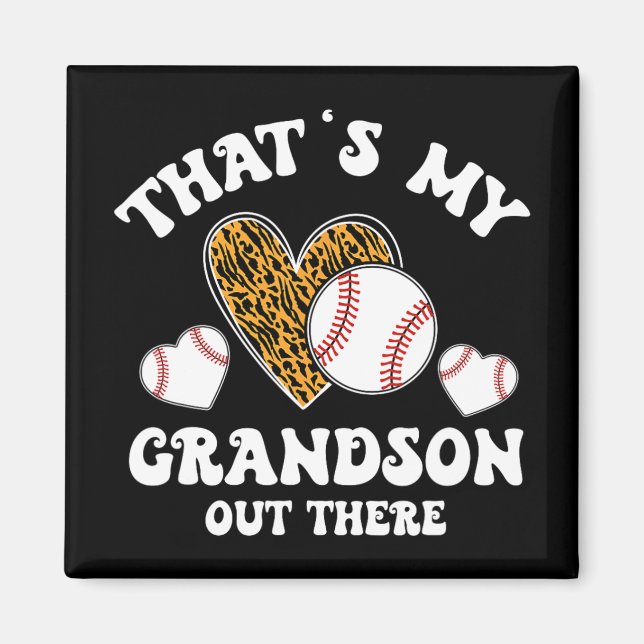 My Grandson Out There Gifts Women Baseball Grandma Magnet (Front)