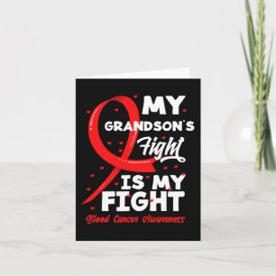 My Grandson's Fight Is My Fight Blood Cancer Aware Card