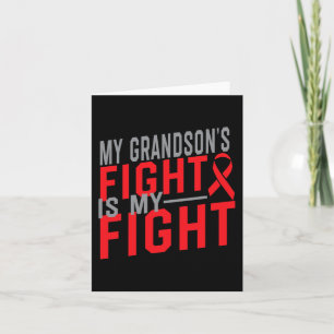 My Grandson's Fight is My Fight Blood Cancer Aware Card