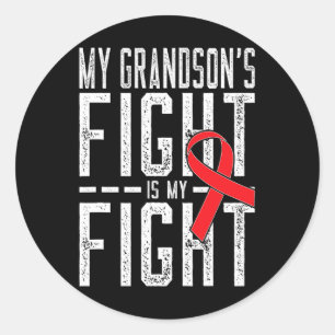 My Grandson's Fight is My Fight Blood Cancer Aware Classic Round Sticker