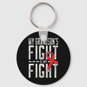My Grandson's Fight Is My Fight Blood Cancer Aware Key Ring