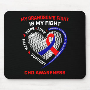 My Grandsons Fight Is My Fight Chd Heart Disease A Mouse Pad