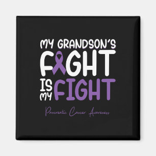 My Grandson's Fight Is My Fight Pancreatic Cancer Magnet
