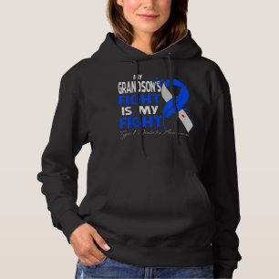 My Grandson's Fight Is My Fight Type 1 Diabetes Aw Hoodie